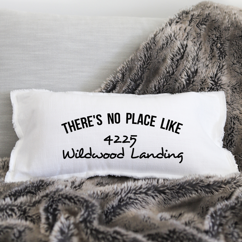 LUMBAR PILLOW - NO PLACE LIKE (personalize)
